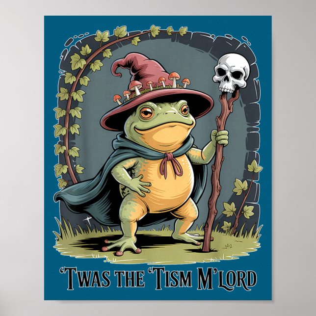 Poster Funny Frog Wizard twas The tism M'lord Fantasy Art (Devant)