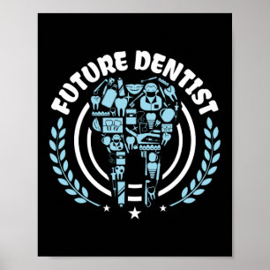 Poster Funny Future Dentist Dental Assistant Graduation