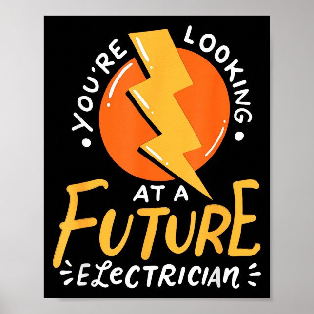 Poster Funny Future Electrician Electrical Engineer  (Devant)