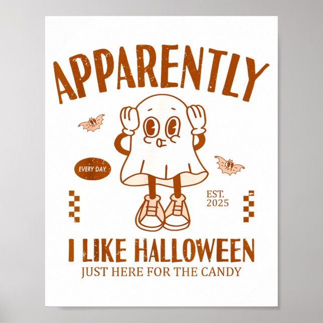Poster Funny Ghost Apparently, I Like Halloween  (Devant)