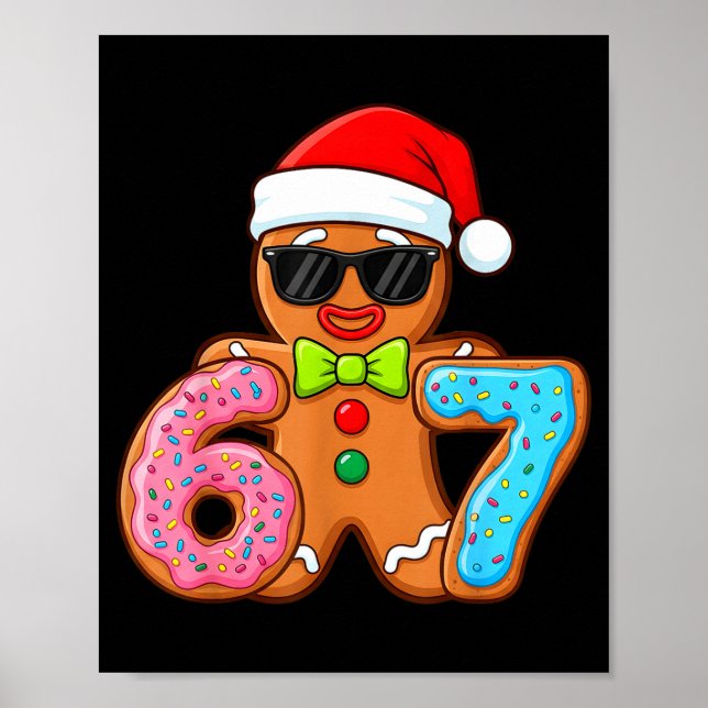 Poster Funny Gingerbread Six Seven 67 Ice Cream Drip Chri (Devant)