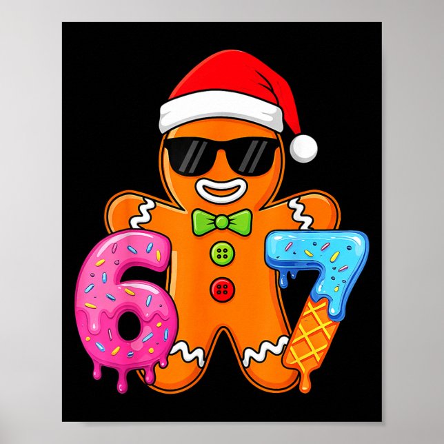 Poster Funny Gingerbread Six Seven 67 Ice Cream Drip Chri (Devant)