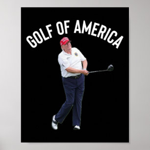 Poster Funny Golf Of America Donald Trump Pun