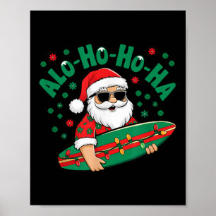 Poster Funny Hawaiian Alo-ho-ho-ha Père Noël Surfing Chri