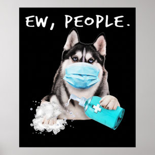 Poster Funny husky chev dog wearing a face mask