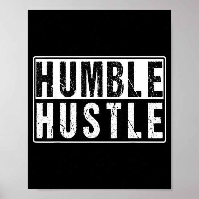 Poster Funny Hustle Gift For Men And Women Cool Humble In (Devant)