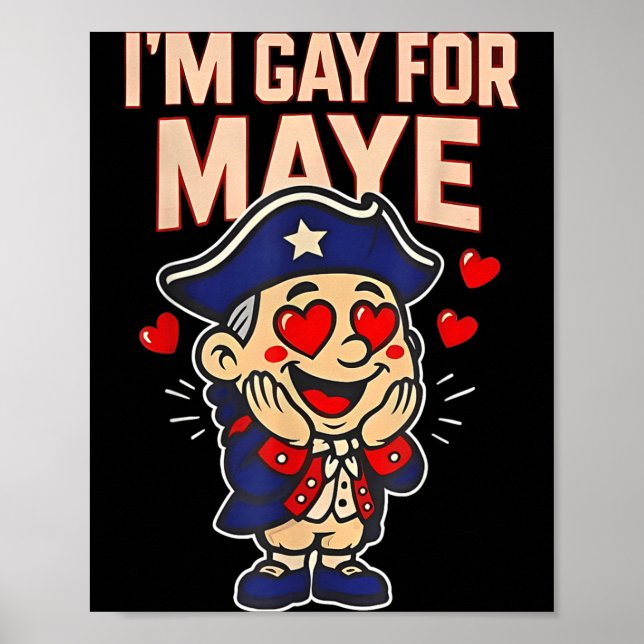 Poster Funny I'm Gay For Maye  (Devant)