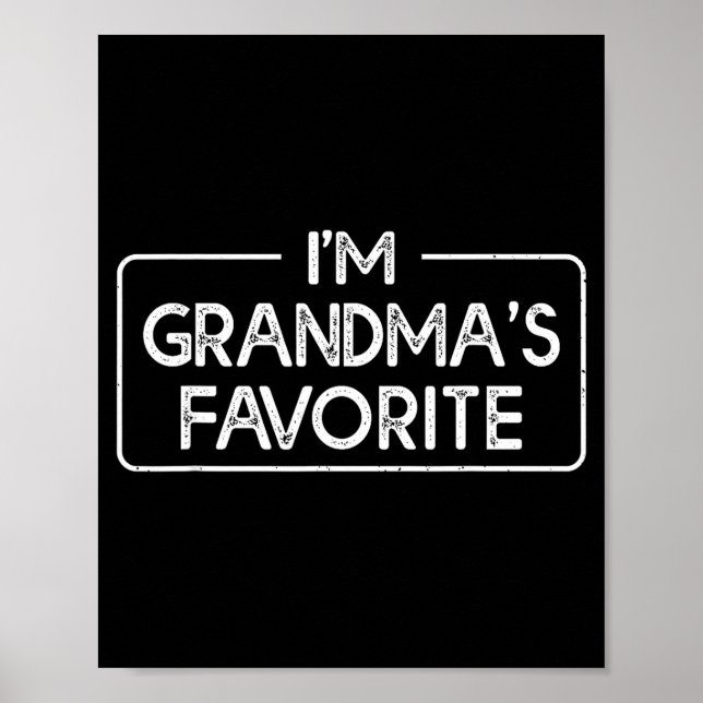Poster Funny I'm Grandma's Favorite Grandson Granddaughte (Devant)