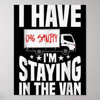 Poster Funny Im Staying In Tha Van Phasmophobia Womens Me