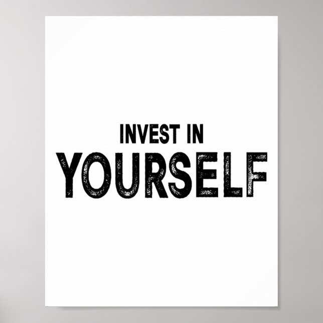 Poster Funny Insrational And Motivational Gift Invest In  (Devant)