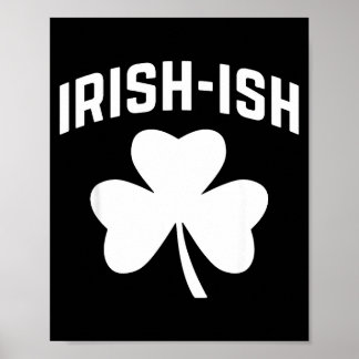 Poster Funny Irish-ish St. Patrick's Day 