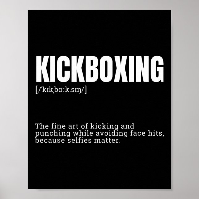 Poster Funny Kickboxing Hobby Quote Definition  (Devant)