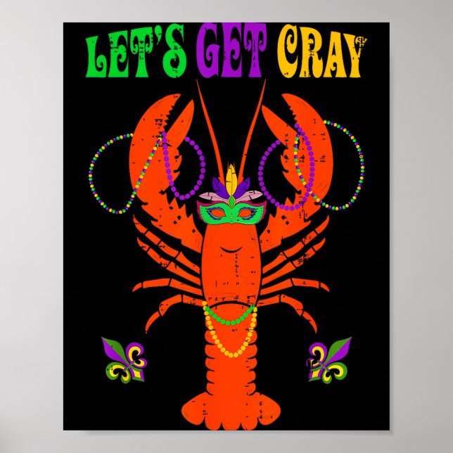 Poster Funny Lets Get Cray Crawfish - New Orleans Funny M (Devant)