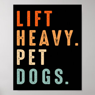 Poster Funny Lift Heavy Pet Chiens de gym Fitness Poids L