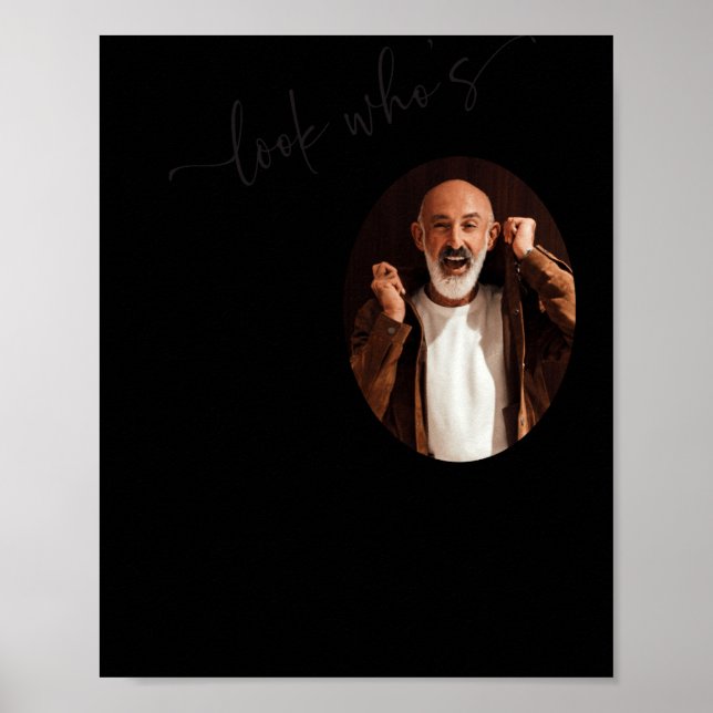 Poster Funny Look Whos 60 Stylish 60th Birthday  (Devant)