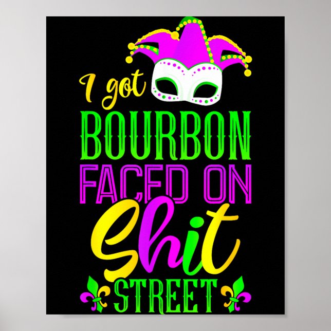 Poster Funny Mardi Gras Bourbon Street , New Orleans Drin (Devant)