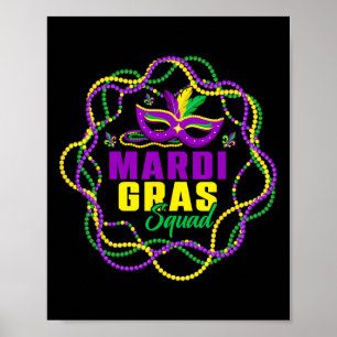 Poster Funny Mardi Gras Squad Gold Purple Green perles Gr