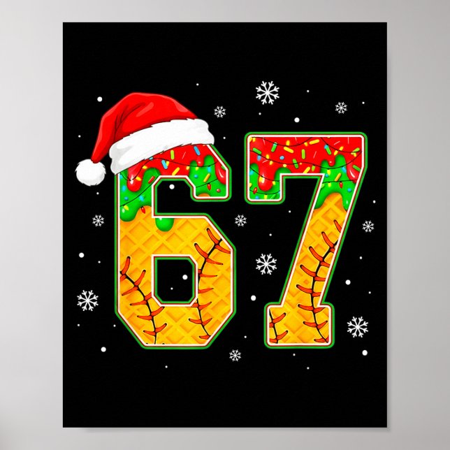 Poster Funny Meme 67 Christmas Baseball Ice Cream Men Boy (Devant)