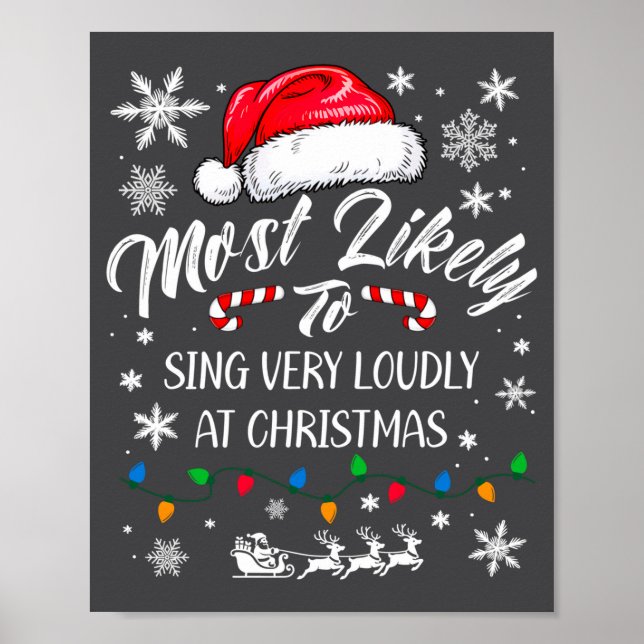Poster Funny Most Likely To Christmas Singing Long Sleeve (Devant)