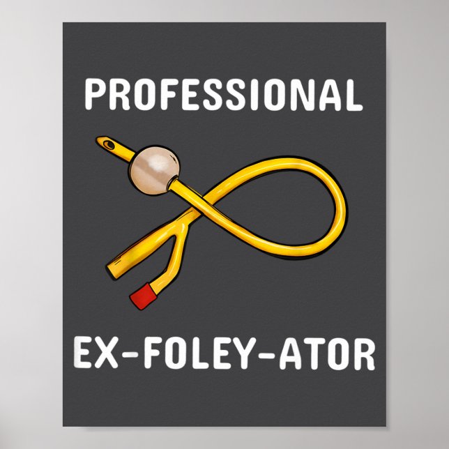 Poster Funny Nurse Urology Crew T- Catheter Joke Student  (Devant)