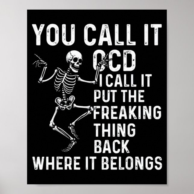 Poster Funny Ocd Quote Put It Back Where It Belongs  (Devant)