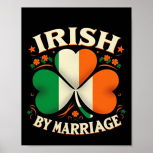 Poster Funny Patricks Day Irish By Marriage Retro Irish F