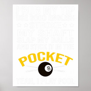 Poster Funny Pool Billard Chemise I Jouer Pool Billard Gi