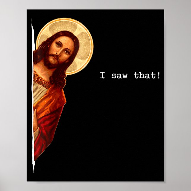 Poster Funny Quote Jesus Meme I Saw That Christian Gift  (Devant)