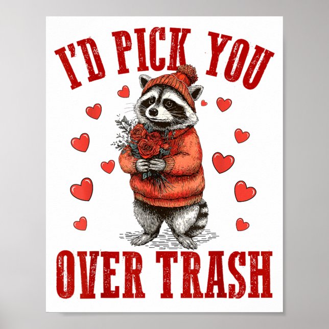 Poster Funny Raccoon I’d Ck You Over Trash Valentines Day (Devant)
