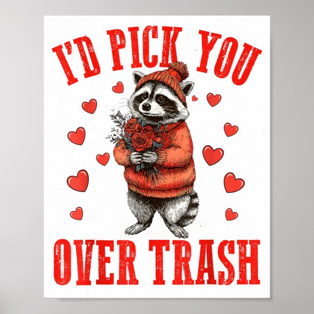 Poster Funny Raccoon I’d Ck You Over Trash Valentines Day (Devant)