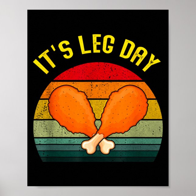 Poster Funny Retro Turkey Day Leg It's Leg Day Thanksgivi (Devant)