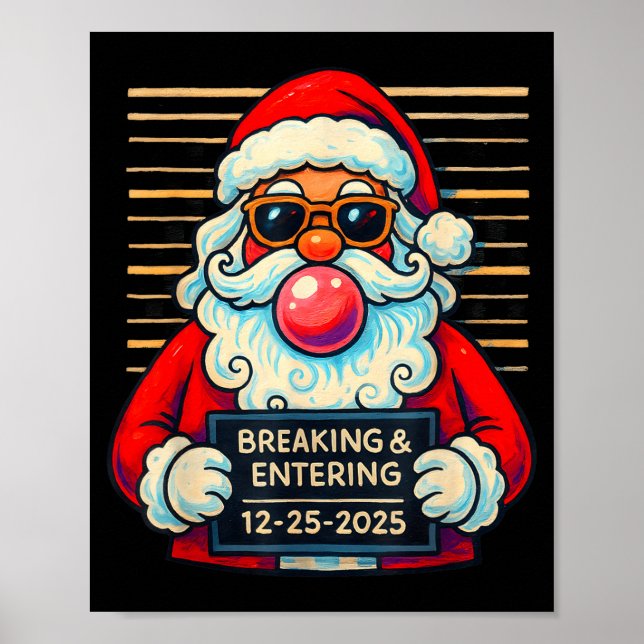Poster Funny Santa Breaking And Entering Christmas  (Devant)