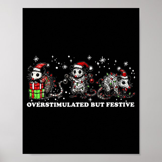 Poster Funny Santa Ossums Overstimulated But Festive Xmas (Devant)