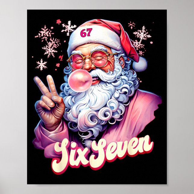 Poster Funny Santa Says Six Seven Christmas 67 Meme Xmas  (Devant)