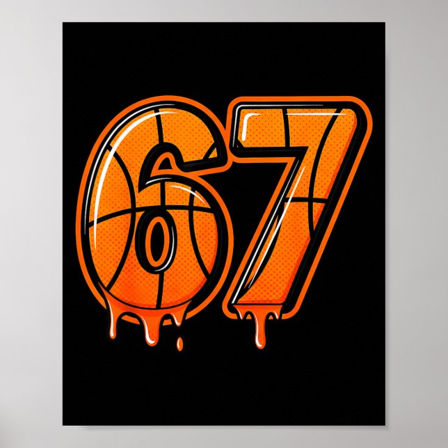 Poster Funny Six Seven 67 Meme Gen Alpha 67 Basketball Fo (Devant)