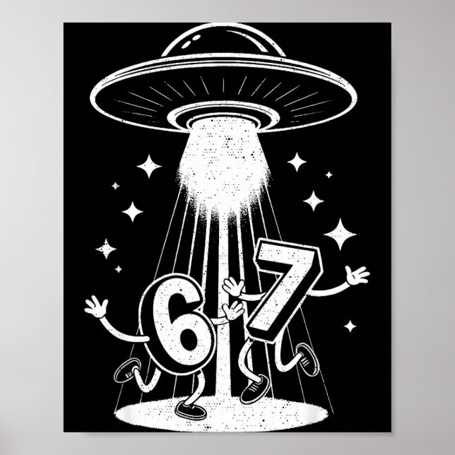 Poster Funny Six Seven 67 Meme Internet Meme Ufo Gen Alph (Devant)