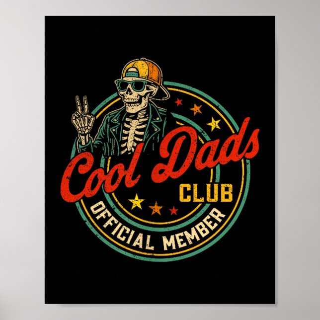 Poster Funny Skeleton Member Cool Dads Club Father's Day  (Devant)