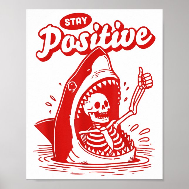 Poster Funny Skeleton Stay Sitive Shark Beach Motivationa (Devant)