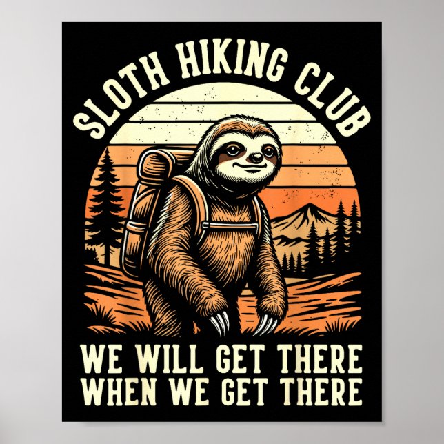 Poster Funny Sloth Hiking Club Outdoor Hiker Men Women Vi (Devant)