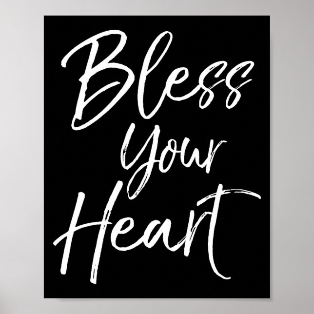 Poster Funny Southern Christian Saying Quote Gift Bless Y (Devant)