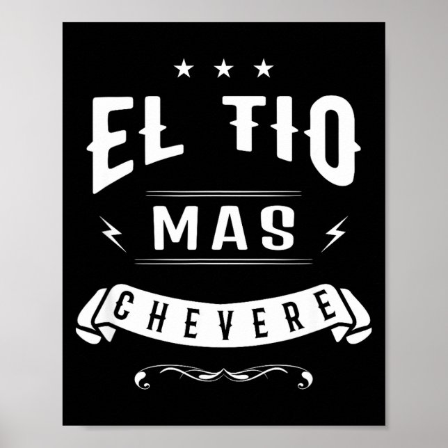 Poster Funny Spanish Shirt - El Tio Mas Chevere - Uncle S (Devant)