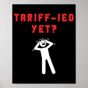 Poster Funny Tarifs Terrifiés Tarifs Anti-Trump Poli