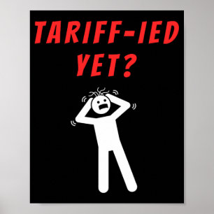 Poster Funny Tarifs Terrifiés Tarifs Anti-Trump Poli