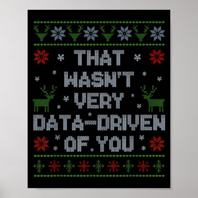 Poster Funny That Wasn't Very Data Driven Of You Aba Ugly (Devant)
