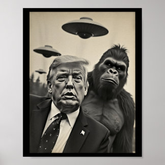 Poster Funny Trump Bigfoot Selfie Avec Ufos Alien Étrange