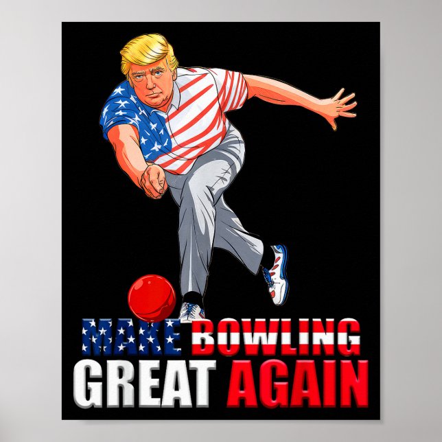 Poster Funny Trump Bowling Make Bowling Great Again  (Devant)