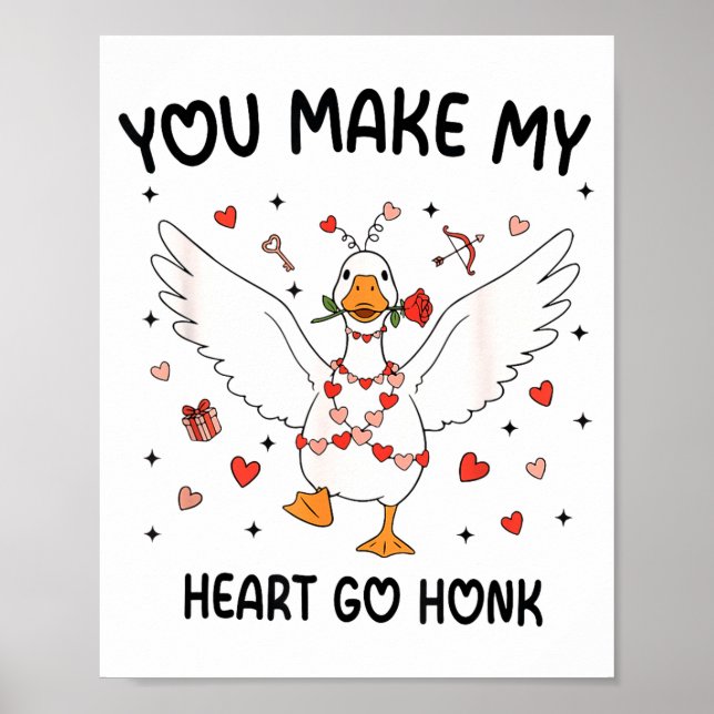 Poster Funny Valentine Goose Coquette You Make My Heart G (Devant)