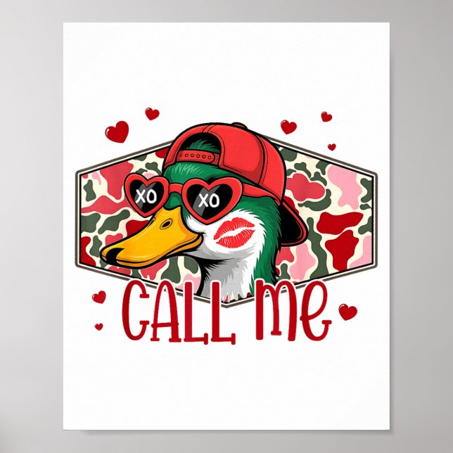 Poster Funny Valentines Day Call Me Duck Hunting Men Wome (Devant)