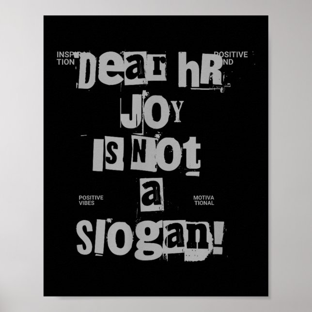 Poster Funny Work Tee Dear Hr, Joy Is Not A Slogan  (Devant)