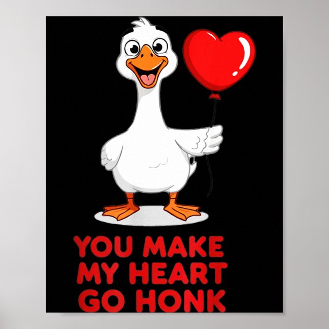 Poster Funny You Make My Heart Go Honk Matching Valentine (Devant)